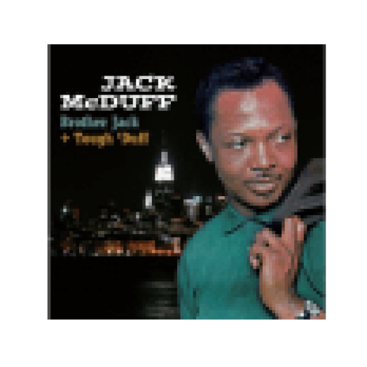 Brother Jack/Tough 'duff (CD)