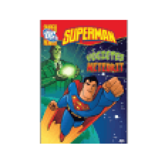 Superman - Végzetes meteorit