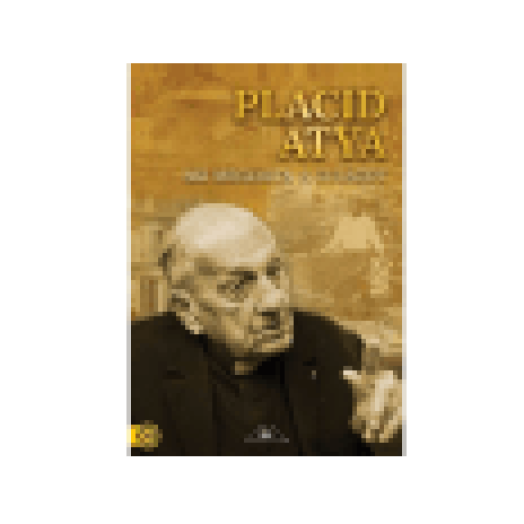 Placid atya - Aki megjárta a gulágot (DVD)