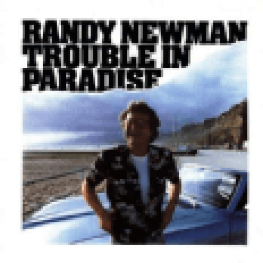 Trouble In Paradise CD