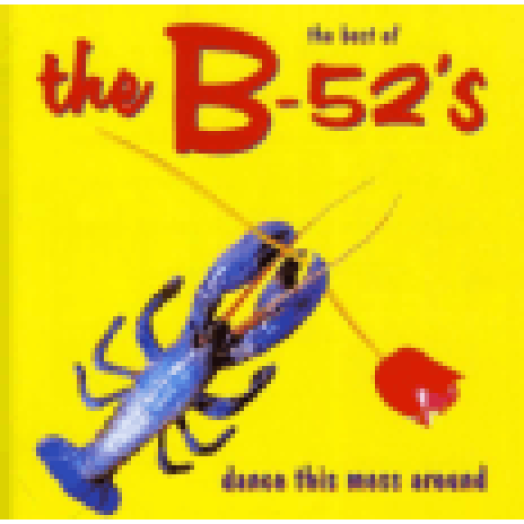 Dance This Mess Around - The Best Of CD