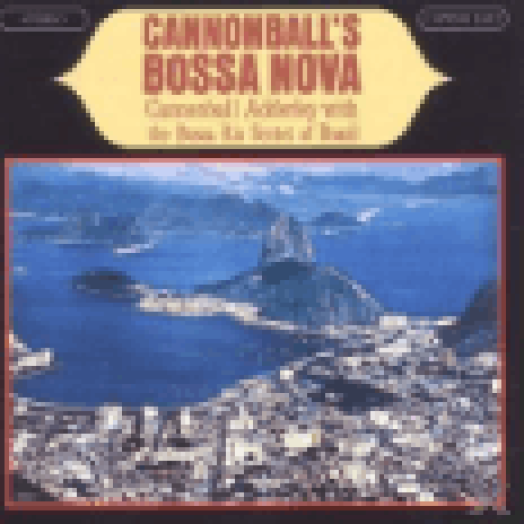 Cannonball's Bossa Nova CD
