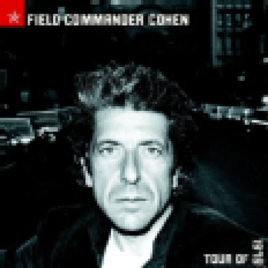 Field Commander Cohen - Tour of 1979 CD