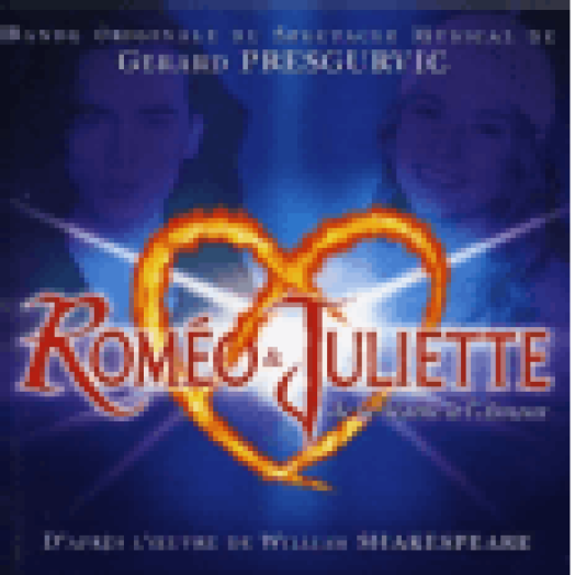 Romeo Et Juliette - De La Haine A L'Amour (Rómeó és Júlia) CD
