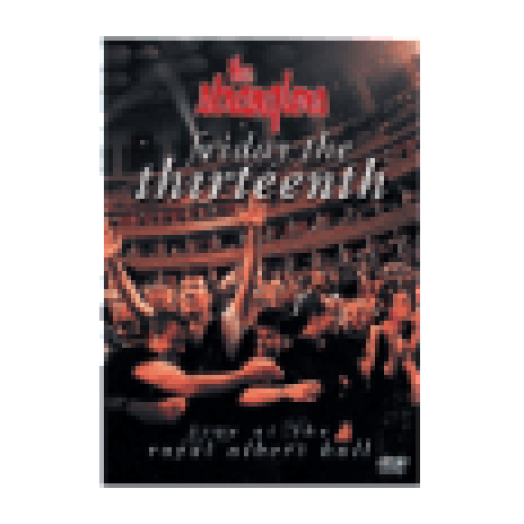 Friday The Thirteenth - Live At The Royal Albert Hall DVD