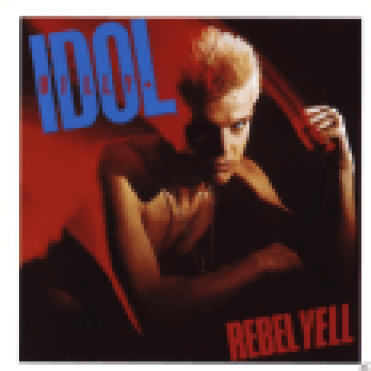 Rebel Yell (Expanded Edition) CD