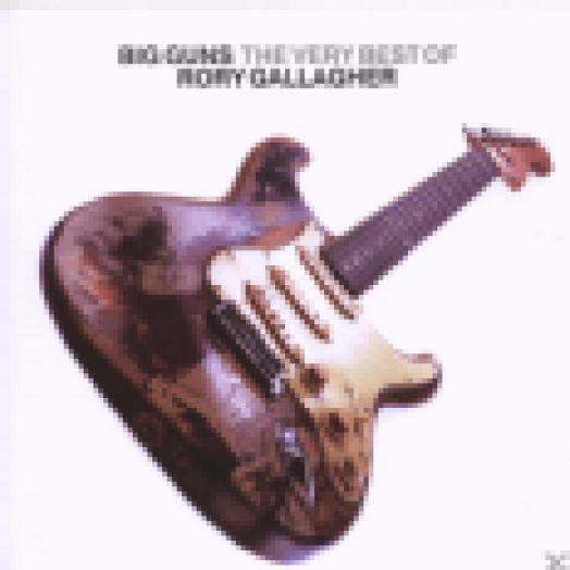 Big Guns - The Best of Rory Gallagher CD