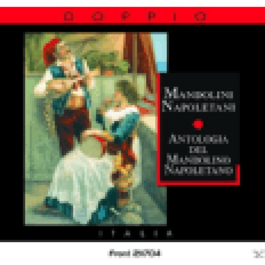 Mandolini Napoletani - Antologia del Mandolino Napoletano CD