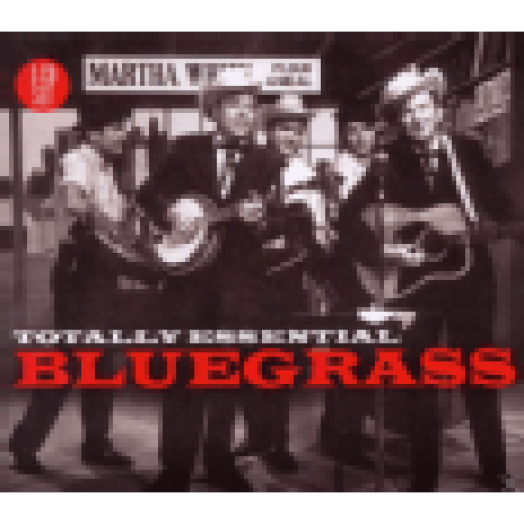 Totally Essential Bluegrass CD