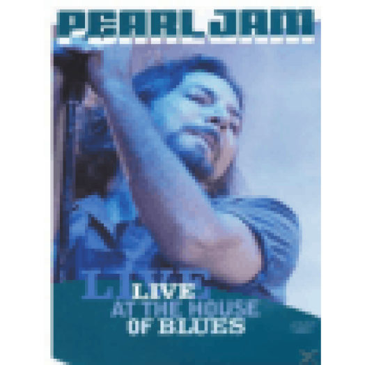 Live At The House of Blues DVD