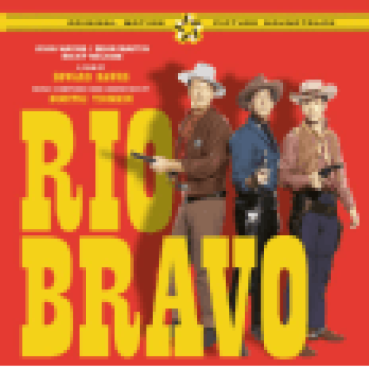 Rio Bravo (Remastered Edition) CD