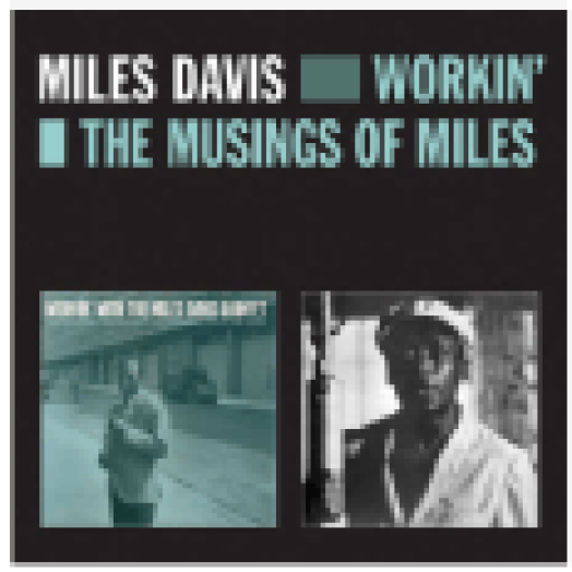 Workin'& the Musings of Miles (CD)