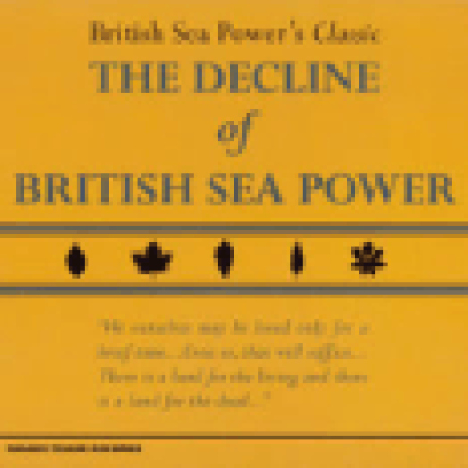 Decline of British Sea Power CD