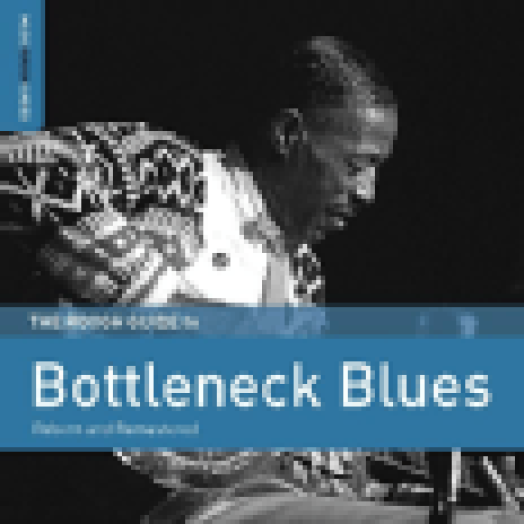 The Rough Guide To Bottleneck Blues (CD)