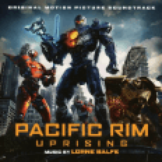 Lorne Balfe: Pacific Rim Uprising (Tűzgyűrű 2) (CD)