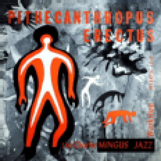 Pithecanthropus Erectus (Vinyl LP (nagylemez))