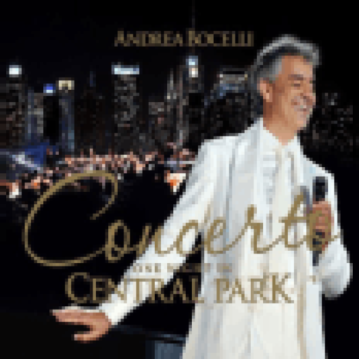 Concerto: One Night In Central Park (CD + DVD)
