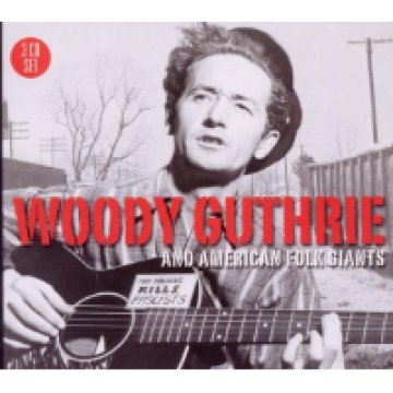Woody Guthrie and American Folk Giants CD