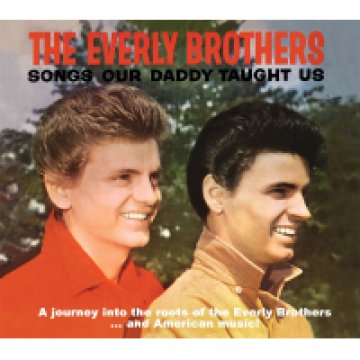 Songs Our Daddy Taught Us CD
