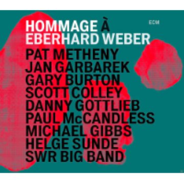 Hommage A Eberhard Weber CD