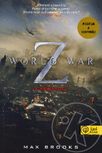 WORLD WAR Z - ZOMBIHÁBORÚ - FŰZÖTT (FILMES BORÍTÓ)