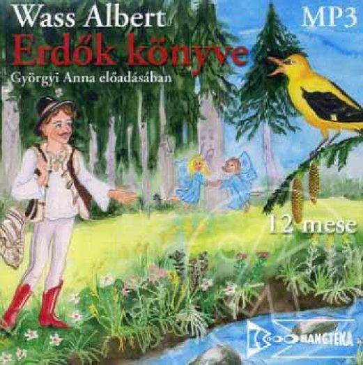 Erdők könyve - Hangoskönyv (MP3)