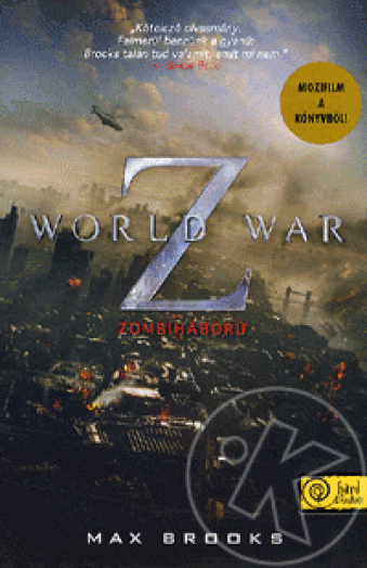 WORLD WAR Z - ZOMBIHÁBORÚ - KÖTÖTT (FILMES BORÍTÓ)