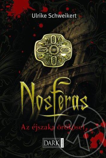 Nosferas - Az éjszaka örökösei