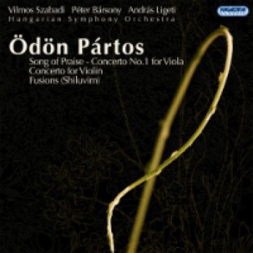 Song of Praise: Concerto No. 1 for Viola - Concerto for Violin - Fusions (Shiluvim) CD