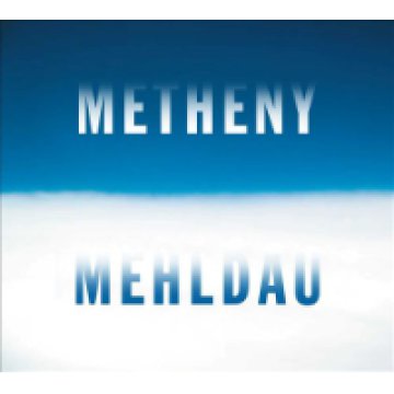Metheny - Mehldau CD
