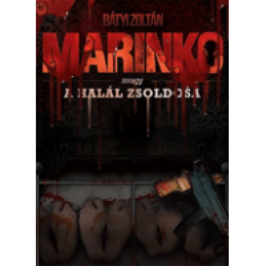 Marinko - avagy a Halál zsoldosa