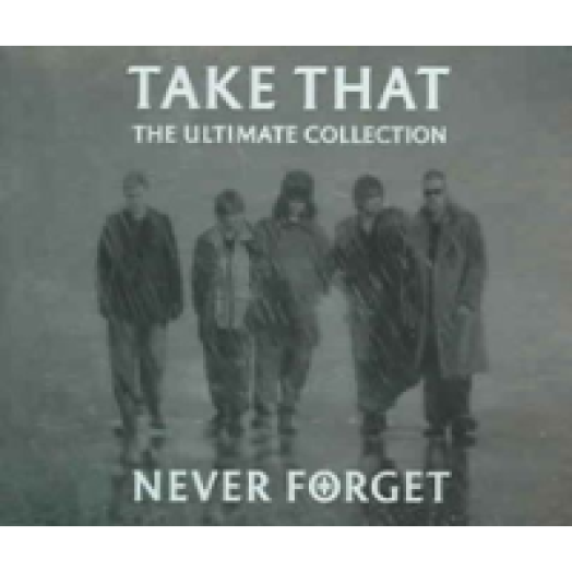 Never Forget - The Ultimate Collection CD