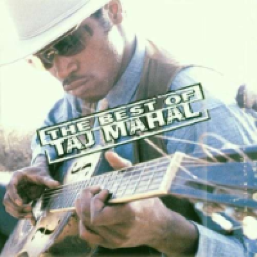 The Best Of Taj Mahal CD