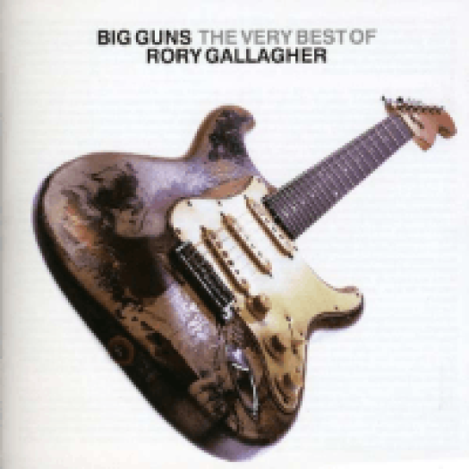 Big Guns - The Best of Rory Gallagher CD