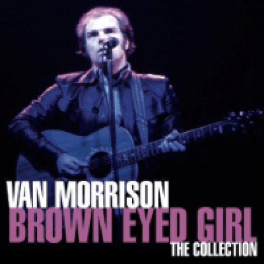 The Collection - Brown Eyed Girl CD
