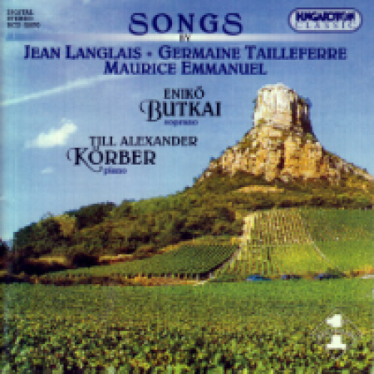 Songs by Jean Langlais, Germaine Tailleferre, Maurice Emmanuel CD