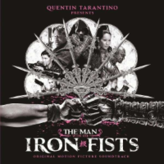 The Man With The Iron Fists (A vasöklű férfi) LP