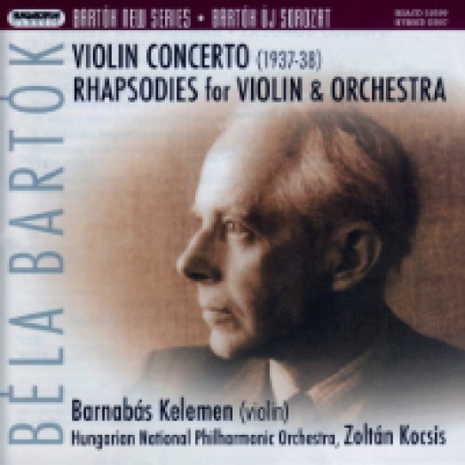 Bartók New Series - Violin Concerto, Rhapsodies for Violin Hybrid SACD