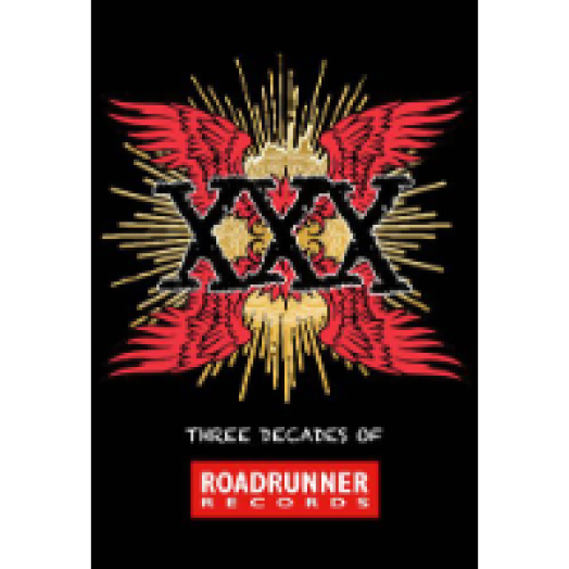 XXX: Three Decades of Roadrunner Records CD