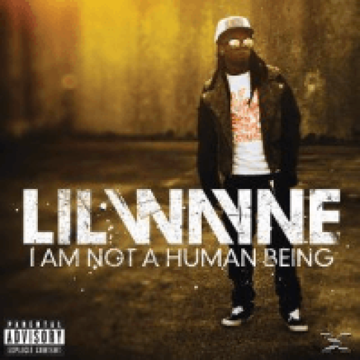 I Am Not A Human Being CD