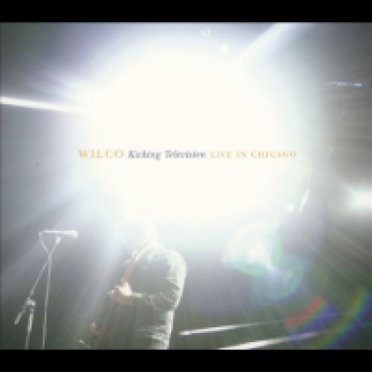 Kicking Television - Live in Chicago CD
