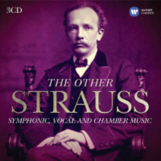 The Other Strauss - Symphonic, Vocal and Chamber Music CD