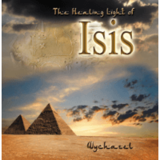 The Healing Light of Isis CD