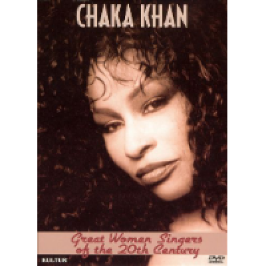 Great Women Singers of the 20th Century - Chaka Khan DVD