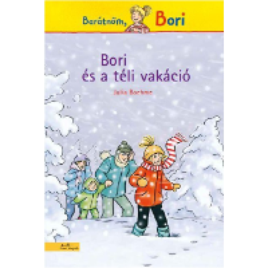 Bori és a téli vakáció - Barátnőm Bori