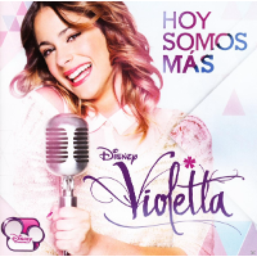 Violetta - Hoy Somos Más CD