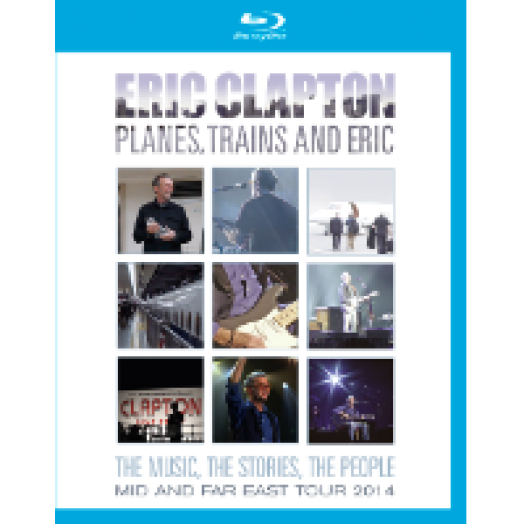 Planes, Trains And Eric - Mid And Far East Tour 2014 Blu-ray