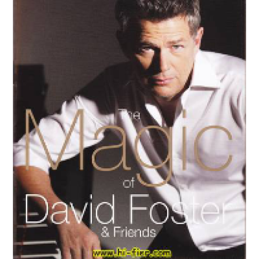 The Magic Of David Foster & Friends CD