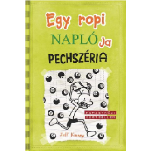 Egy ropi naplója 8 - Pechszéria