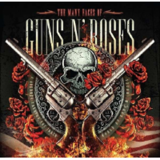 The Many Faces of Guns N'Roses CD